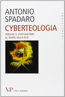 Frasi di Cyberteologia. Pensare il cristianesimo al tempo della rete