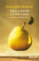 Frasi di Forte e sottile è il mio canto