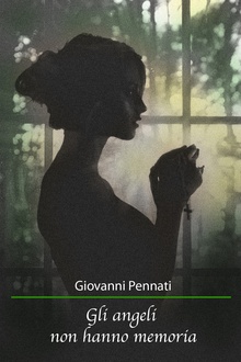 Frasi di Gli angeli non hanno memoria