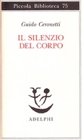 Frasi di Il silenzio del corpo. Materiali per studio di medicina