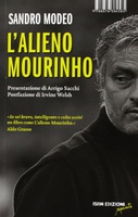 Frasi di L'alieno Mourinho