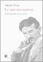 Frasi di Le mie invenzioni. Autobiografia di un genio