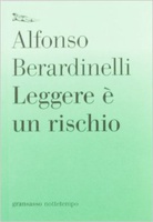 Frasi di Leggere è un rischio