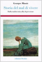 Frasi di Storia del mal di vivere. Dalla malinconia alla depressione